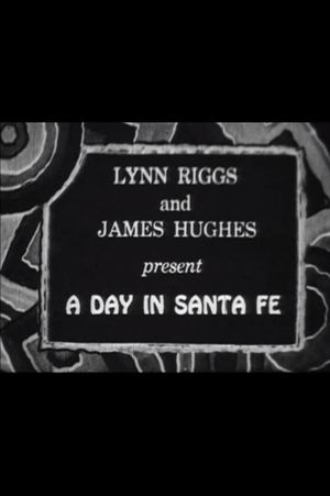 A Day in Santa Fe's poster