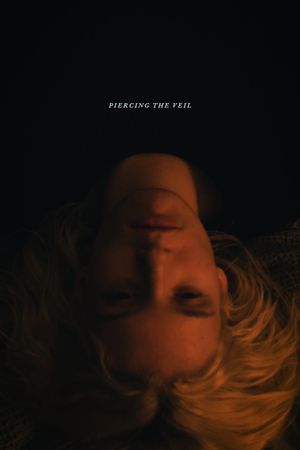 Piercing the Veil's poster image