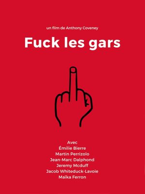 Fuck les gars's poster