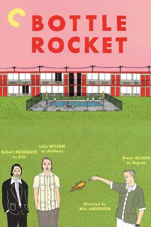 Bottle Rocket's poster