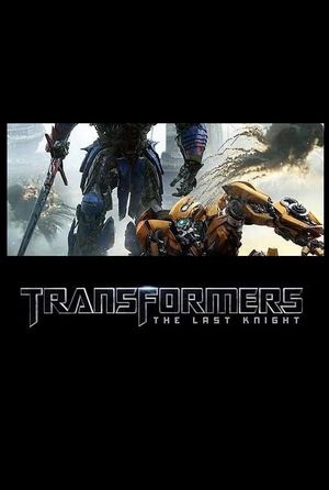 Transformers: The Last Knight's poster
