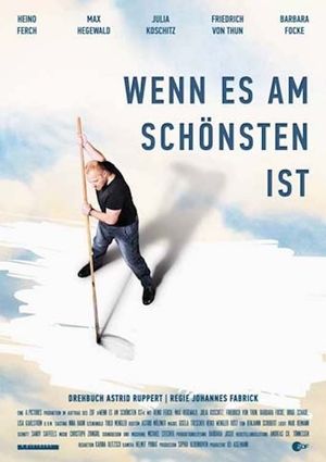 Wenn es am schönsten ist's poster