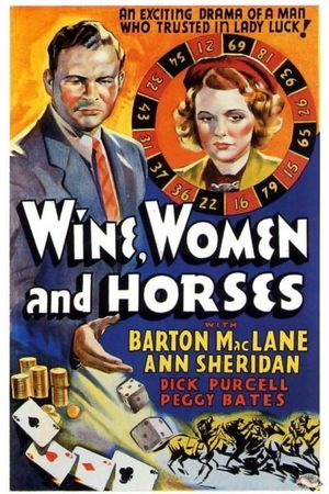 Wine, Women and Horses's poster