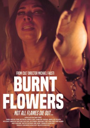 Burnt Flowers's poster