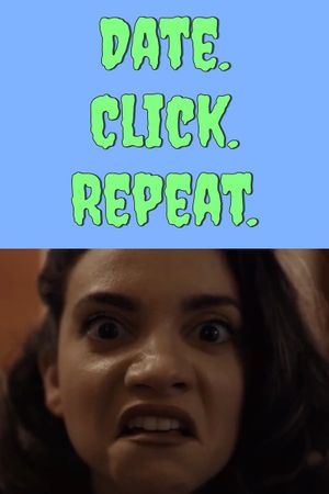 Date. Click. Repeat.'s poster