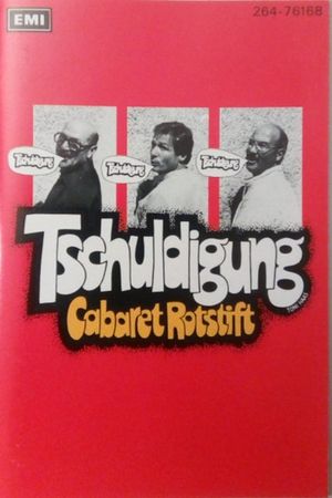 Cabaret Rotstift Tschuldigung's poster