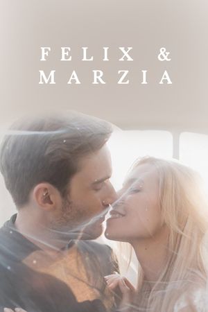 Marzia & Felix's poster