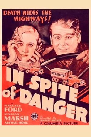 In Spite of Danger's poster