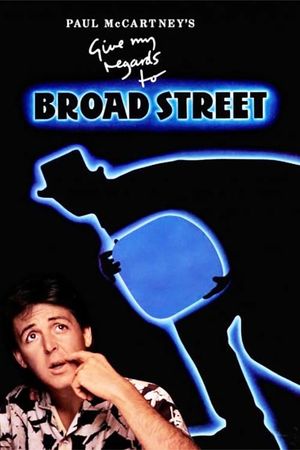 Give My Regards to Broad Street's poster