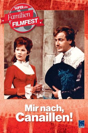 Mir nach, Canaillen's poster