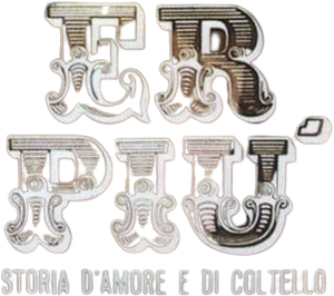 Er più: storia d'amore e di coltello's poster