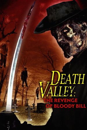 Death Valley: The Revenge of Bloody Bill's poster