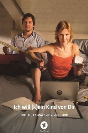 Ich will (k)ein Kind von Dir's poster