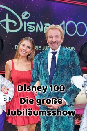 Disney 100 - Die große Jubiläumsshow's poster