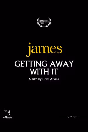 James: Getting Away with It's poster image