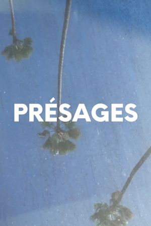 Présages's poster