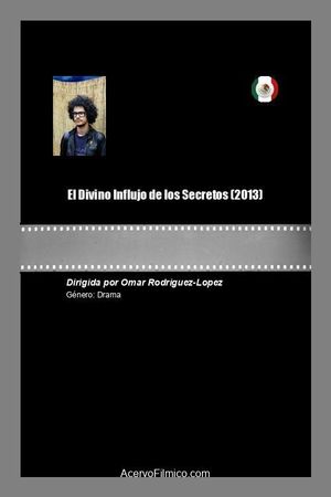 El Divino Influjo de los Secretos's poster