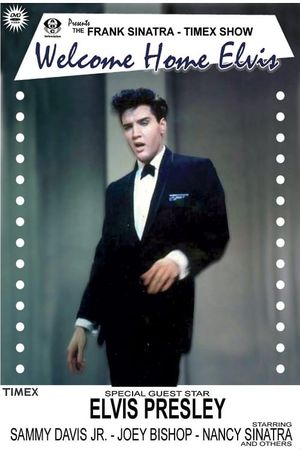 Frank Sinatra's Welcome Home Party for Elvis Presley's poster