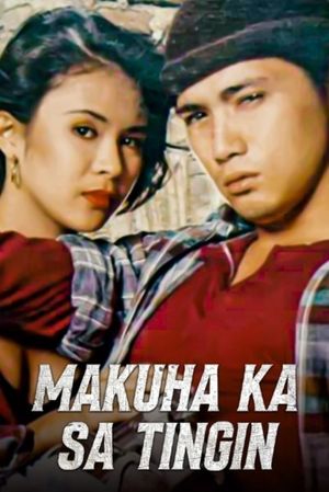 Makuha ka sa tingin's poster