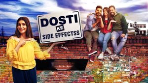 Dosti Ke Side Effects's poster