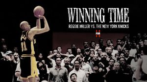 Winning Time: Reggie Miller vs. The New York Knicks's poster