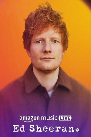 Amazon Music Live: Ed Sheeran's poster