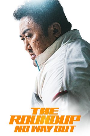 The Roundup: No Way Out's poster