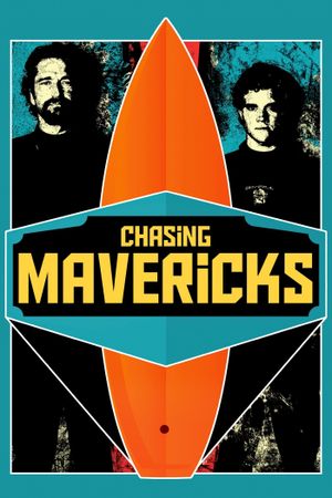 Chasing Mavericks's poster