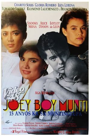Joey Boy Munti: 15 anyos ka sa Muntinglupa's poster