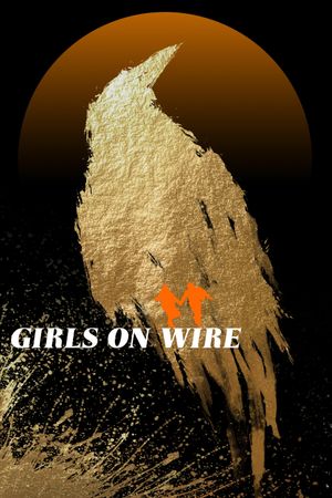 Girls on Wire's poster