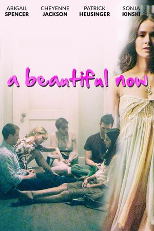 A Beautiful Now's poster