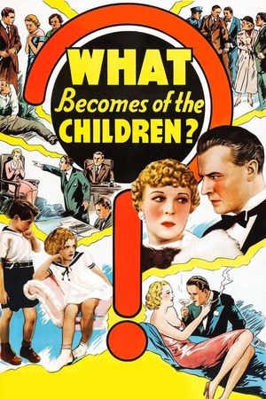 What Becomes of the Children?'s poster