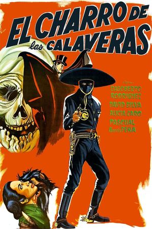 El Charro de las Calaveras's poster