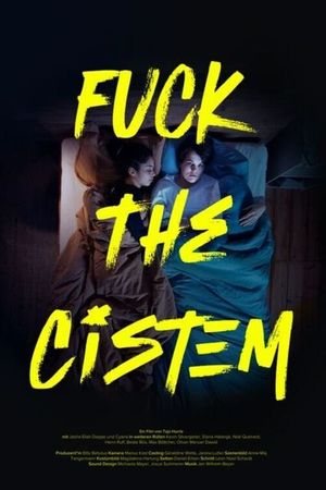 F*ck the Cistem's poster