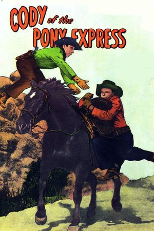 Cody of the Pony Express's poster