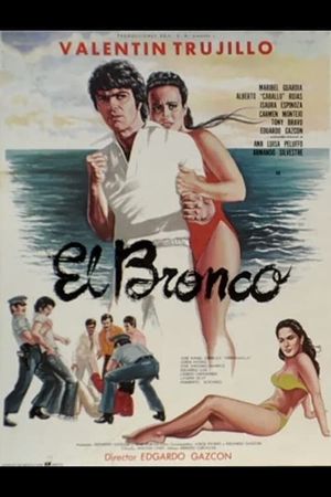 El Bronco's poster