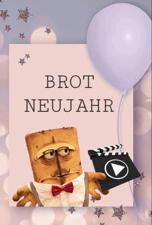 Brot Neujahr's poster image