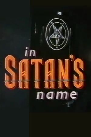 In Satan's Name's poster