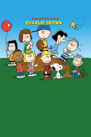 Happy Anniversary, Charlie Brown's poster