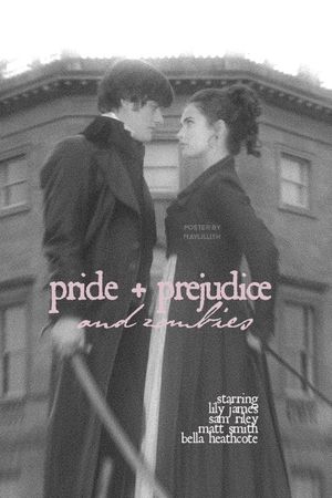 Pride and Prejudice and Zombies's poster
