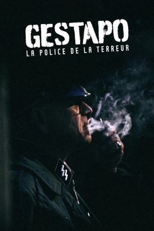 Gestapo La police de la terreur's poster