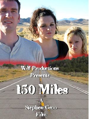 150 Miles's poster