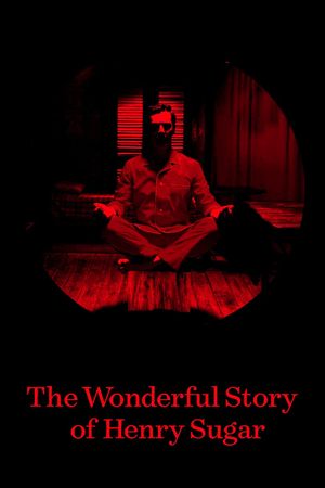 The Wonderful Story of Henry Sugar's poster