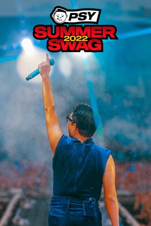 Psy Summer Swag 2022's poster