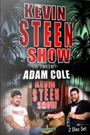 The Kevin Steen Show: Adam Cole's poster