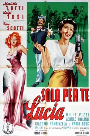 Solo per te Lucia's poster