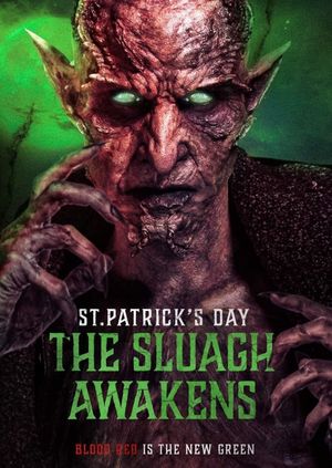 St. Patrick's Day: The Sluagh Awakens's poster