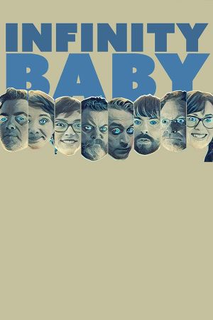 Infinity Baby's poster