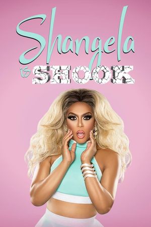 Shangela Is Shook's poster