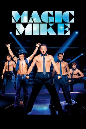 Magic Mike's poster